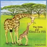 The Little Giraffe Fili
