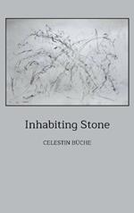 Inhabiting Stone