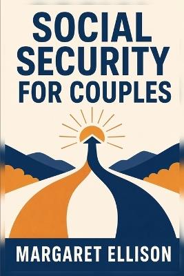 Social Security for Couples - Margaret Ellison - cover