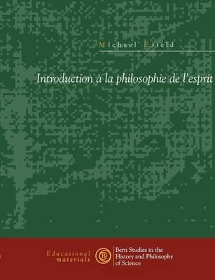 Introduction à la philosophie de l'esprit - Michael Esfeld - cover