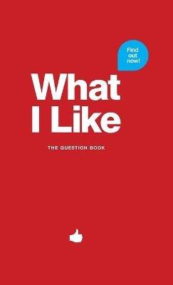What I Like - red: The question book - Patrick Chernus,Michèle Fischhaber - cover