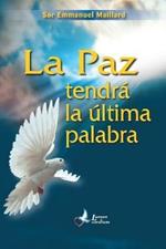 La paz tendrá la última palabra