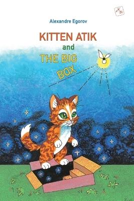 Atik and The Big Box - Alexandre Egorov - cover