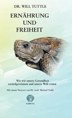 Ernährung und Freiheit - Will Tuttle - cover