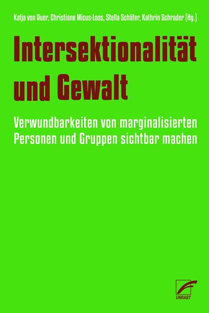 Intersektionalität und Gewalt - Christiane Micus-Loos,Stella Schäfer,Kathrin Schrader,Katja von Auer - ebook