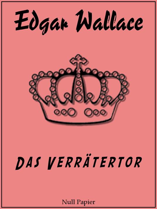 Das Verrätertor