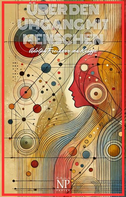 Über den Umgang mit Menschen