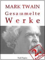 Mark Twain - Gesammelte Werke