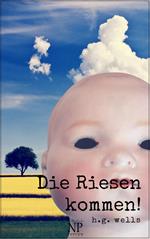 Die Riesen kommen!