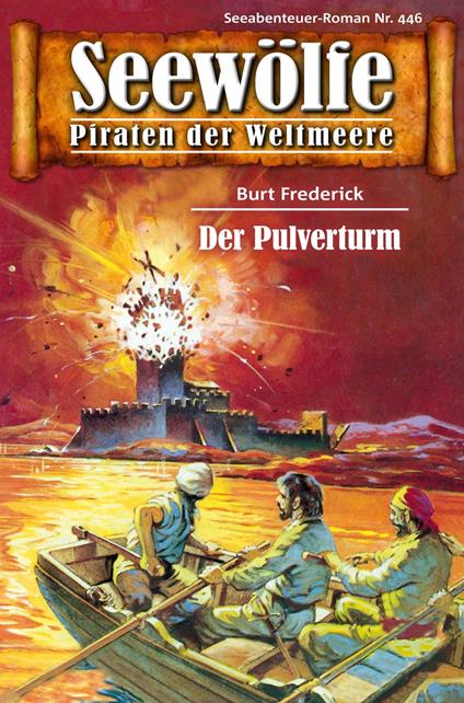 Seewölfe - Piraten der Weltmeere 446