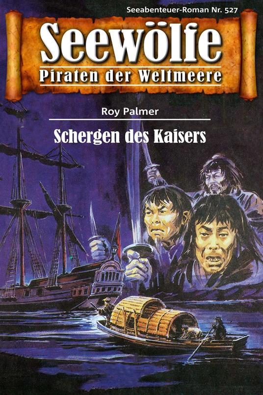 Seewölfe - Piraten der Weltmeere 527