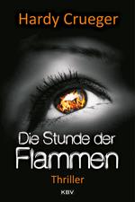 Die Stunde der Flammen