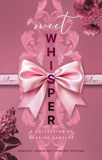 Sweet Whisper Leseprobensammlung