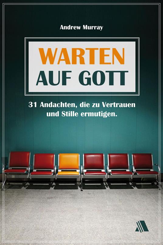 Warten auf Gott