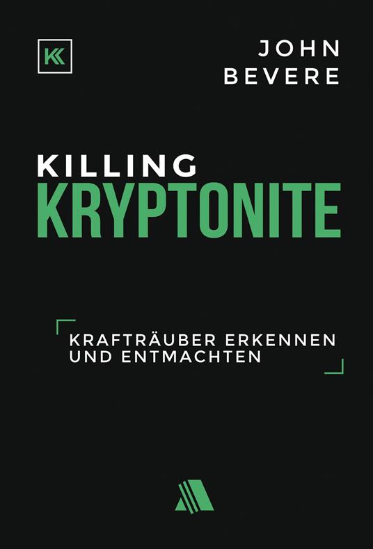 Killing Kryptonite