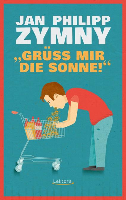 "Grüß mir die Sonne!"