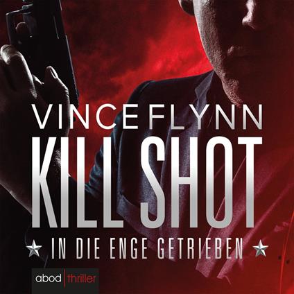 Kill Shot - In die Enge getrieben