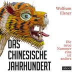 Das chinesische Jahrhundert