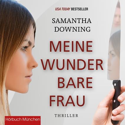 Meine wunderbare Frau