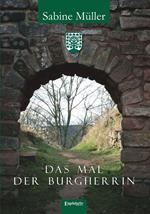 Das Mal der Burgherrin