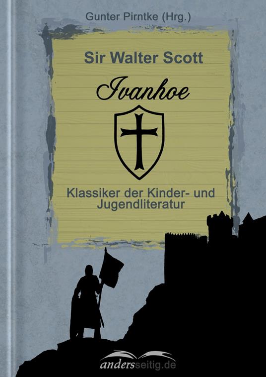 Ivanhoe - Walter Scott - ebook