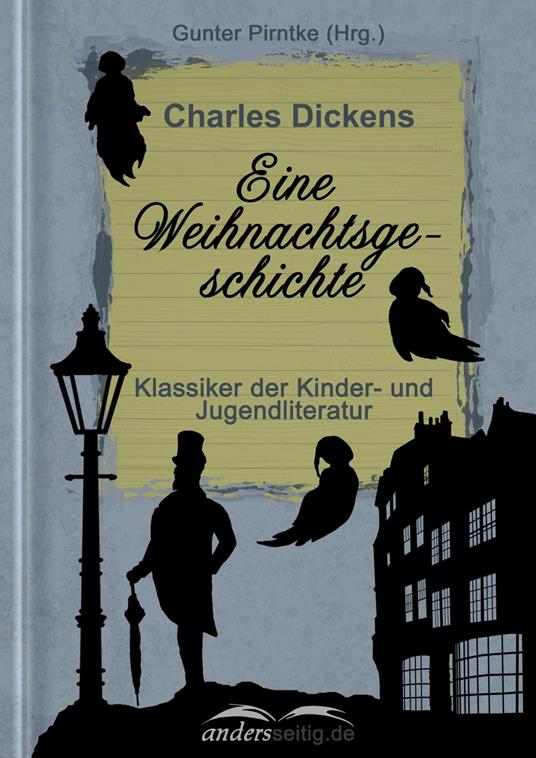 Eine  Weihnachtsgeschichte - Charles Dickens - ebook