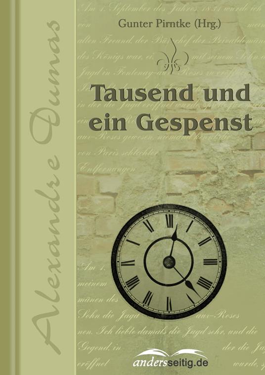 Tausend und ein Gespenst - Alexandre Dumas - ebook