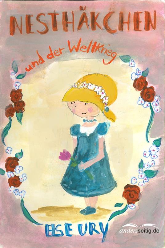Nesthäkchen und der Weltkrieg - Else Ury - ebook