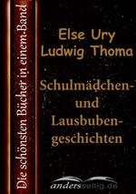 Schulmädchen- und Lausbubengeschichten