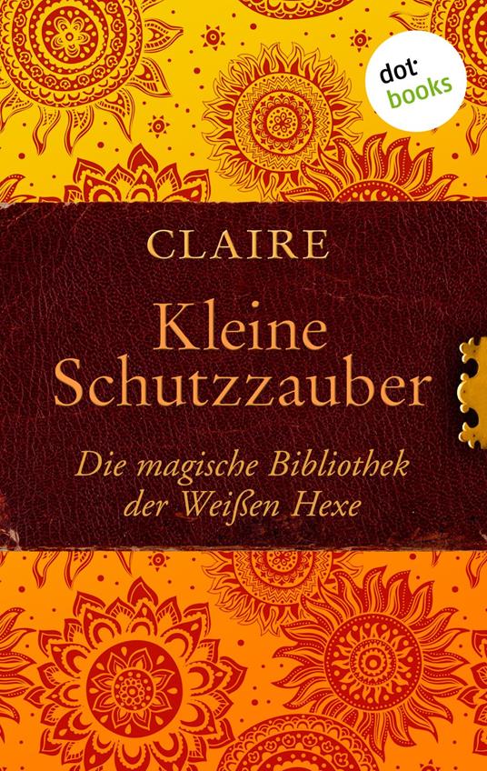Kleine Schutzzauber