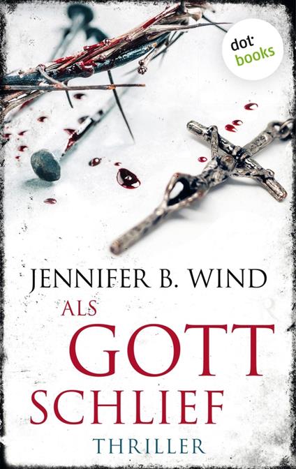 Als Gott schlief - Ein Fall für Jutta Stern und Tom Neumann 1