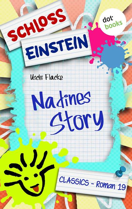 Schloss Einstein - Band 19: Nadines Story - Schloss Einstein - ebook