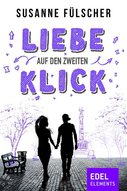 Liebe auf den zweiten Klick - Susanne Fülscher - ebook