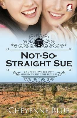 Not-So-Straight Sue - Cheyenne Blue - cover