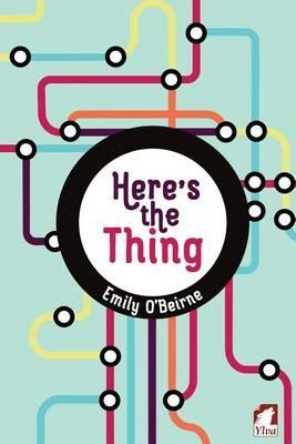 Here's the Thing - Emily O'Beirne - cover