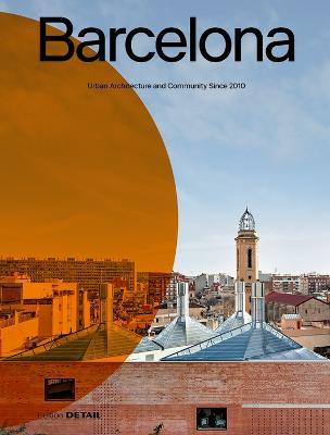 Barcelona: Urban Architecture and Community Since 2010 - cover