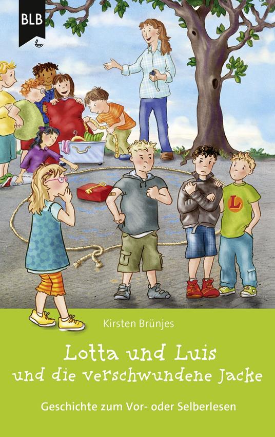 Lotta und Luis und die verschwundene Jacke - Bibellesebund,Kirsten Brünjes,Lotta und Luis - ebook