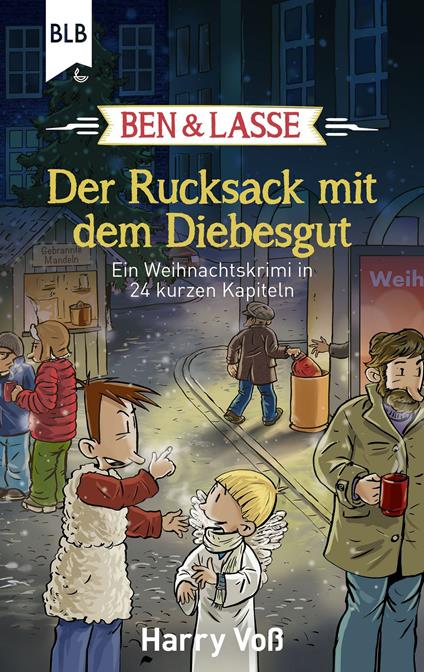 Ben und Lasse - Der Rucksack mit dem Diebesgut - Bibellesebund,Ben und Lasse,Harry Voß - ebook