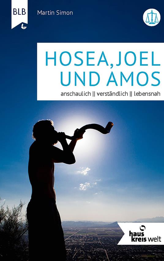 Hosea, Joel und Amos