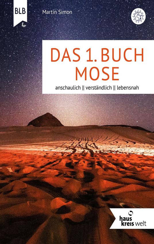 Das 1. Buch Mose