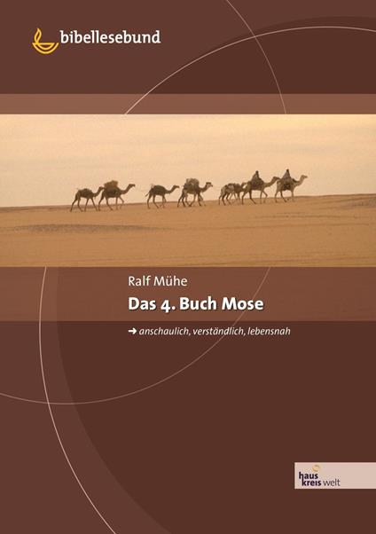 Das 4. Buch Mose