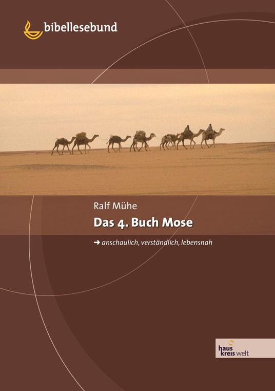 Das 4. Buch Mose