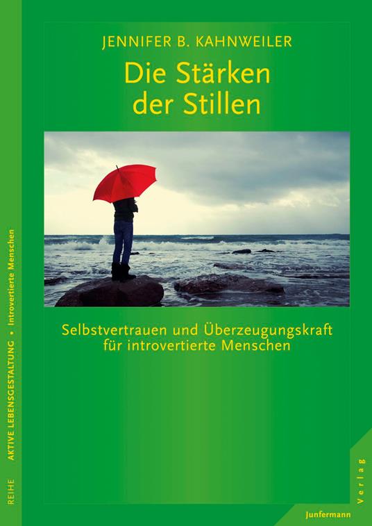 Die Stärken der Stillen