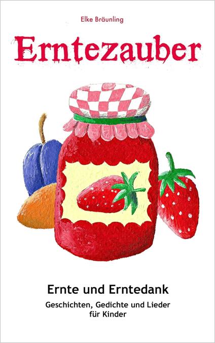 Apfelzauber - Elke Bräunling - ebook