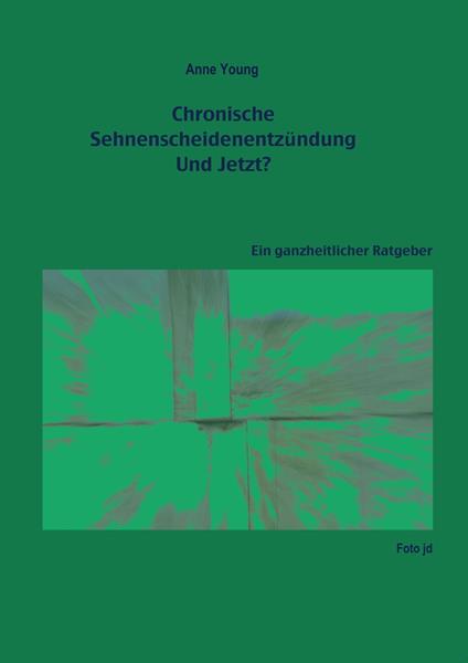 Chronische Sehnenscheidenentzündung - Und Jetzt?