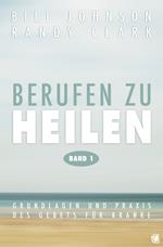 Berufen zu heilen, Band 1