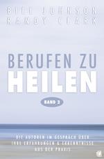 Berufen zu heilen, Band 2