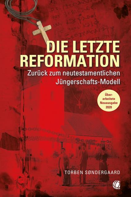 The Last Reformation