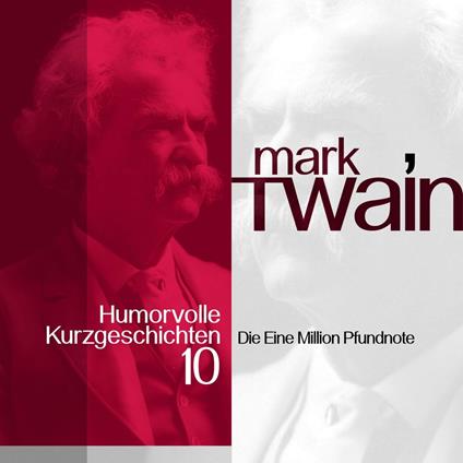 Mark Twain: Humorvolle Kurzgeschichten 10
