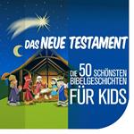 Die 50 schönsten Bibelgeschichten für Kids